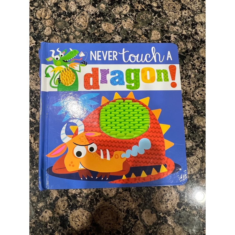 Never Touch a Dragon Sensory Board Book Rosie Greening Stuart Lynch Make Believe
